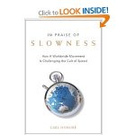 In-praise-of-slowness